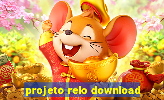 projeto relo download